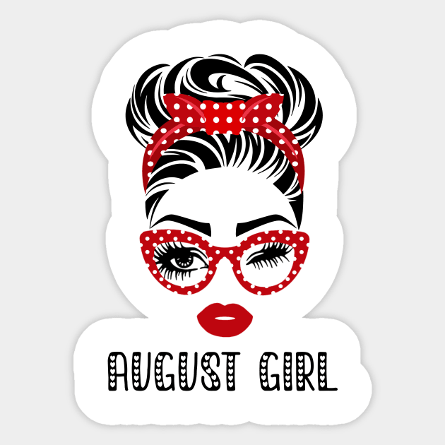 August Girl Woman Face Wink Eyes Lady Face Birthday Gift Sticker by Tun Clothing